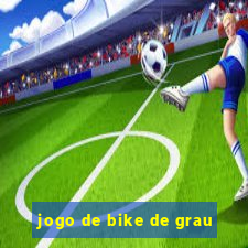 jogo de bike de grau